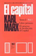 EL CAPITAL (TOMO I   / VOL. 1) di MARX, KARL 