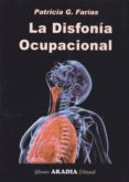 LA DISFONIA OCUPACIONAL di FARIAS, PATRICIA G. 