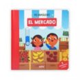 MIS ANIMGENES: EL MERCADO di VV.AA. 