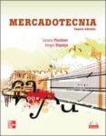 MERCADOTECNIA (4 ED) di FISCHER, LAURA 