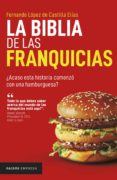 La Biblia De Las Franquicias (ebook)