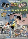 EL BULLYING DE LAS SORPRESAS (MAGOS DEL HUMOR SUPERLPEZ 202) de JAN 