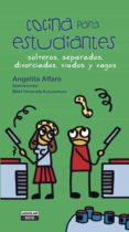 COCINA PARA ESTUDIANTES, SOLTEROS, SEPARADOS, DIVORCIADOS, VIUDOS Y VAGOS de ALFARO, ANGELITA 