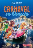 PACK TEA STILTON 25: CARNAVAL EN VENECIA + PARCHE de STILTON, TEA 