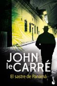 EL SASTRE DE PANAMA de LE CARRE, JOHN 