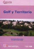 GOLF Y TERRITORIO de NAVARRO VERA, JOSE RAMON 