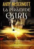 (PE) LA PIRAMIDE DE OSIRIS di MCDERMOTT, ANDY 