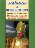 ENSEANZAS DE BENEDICTO XVI TOMO 8 2012-2013 de MARTINEZ PUCHE,JOSE A. O.P. 