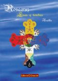ROSACRUZ, LUCES Y SOMBRAS di RUIZ ALBA, ANTONIO 