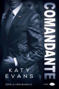 COMANDANTE (SERIE LA CASA BLANCA 2) di EVANS, KATY 