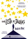 UNA LISTA DE JAULAS di ROE, ROBIN 