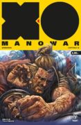 X-O MANOWAR 16 di KINDT, MATT 