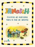 COMPOTA DE MANZANA PARA EL MAL DE AMORES de JANOSCH 