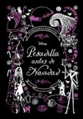 PESADILLA ANTES DE NAVIDAD. TESOROS DE LA ANIMACION de DISNEY 