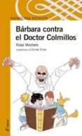 BARBARA CONTRA EL DR. COLMILLO de MONTERO, ROSA 