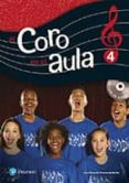 EL CORO EN EL AULA 4 EDUCACION PRIMARIA di VV.AA. 