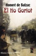 EL TIO GORIOT de BALZAC, HONORE DE 