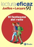 EL FANTASMA DEL VALLE. CUADERNILLO DE LECTURA de ALVAREZ ALBERDI, CARLOS MIGUEL 