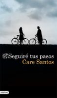 SEGUIRE TUS PASOS de SANTOS, CARE 