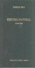 HISTORIA NATURAL: LIBROS VII-XI de PLINIO SEGUNDO, CAYO 