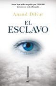EL ESCLAVO di DILVAR, ANAND 