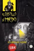 EL CORRO DEL TERROR - EL CASTILLO DEL MIEDO di GATTI, ALESSANDRO 