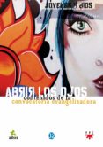 ABRIR LOS OJOS: CONTENIDOS DE PROCESO: CONVOCATORIA EVANGELIZADOR A di VV.AA. 