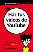 HAZ TUS VIDEOS DE YOUTUBE PARA DUMMIES (DUMMIES JUNIOR) di WILLOUGHBY, NICK 