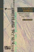 ETICA DE LA EMPRESA de CAMACHO, ILDEFONSO  FERNANDEZ, JOSE L.  MIRALLES, JOSEP 