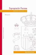 EXPROPIACION FORZOSA (14 ED.)  (TEXTOS LEGALES N 11) di VV.AA. 