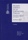 RGIMEN JURDICO DE LAS SUBVENCIONES PBLICAS de PASCUAL GARCIA, JOSE 
