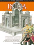 INDIA: GRANDES CIVILIZACIONES di VV.AA. 