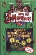 SALUDOS DESDE EL CASTILLO DE LOS ESPIRITUS de BREZINA, THOMAS 