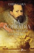 LA COFRADIA DE LA ARMADA INVENCIBLE de LARA, EMILIO 