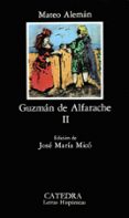 GUZMAN DE ALFARACHE (T. 2) (3 ED.) de ALEMAN, MATEO 