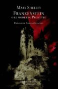FRANKENSTEIN de SHELLEY, MARY W. 