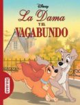 LA DAMA Y EL VAGABUNDO (LOS CLASICOS DISNEY) di VV.AA. 