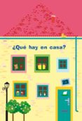 QUE HAY EN CASA? (INCLUYE 4 MINICUENTOS) (LIBRO-JUEGO) di VV.AA