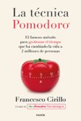 LA TECNICA POMODORO di CIRILLO, FRANCESCO 