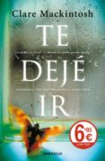 TE DEJE IR de MACKINTOSH, CLARE 