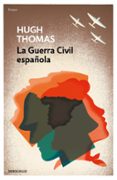 LA GUERRA CIVIL ESPAOLA di THOMAS, HUGH 