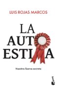 LA AUTOESTIMA de ROJAS MARCOS, LUIS 