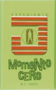 EXPEDIENTE J: MOMENTO CERO de HARRIS , M.G. 