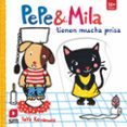 PEPE Y MILA TIENEN MUCHA PRISA de KAWAMURA, YAYO 