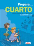 PREPARA MATEMATICAS 4  (CUADERNOS VACACIONES) di VV.AA