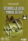 DESARROLLO LOCAL: MANUAL DE USO de PEREZ RAMIREZ, BARTOLOME 