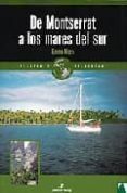 DE MONTSERRAT A LOS MARES DEL SUR di MORA, EMMA 