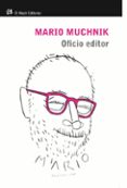 OFICIO EDITOR de MUCHNIK, MARIO 