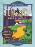 FENG SHUI PARA EL JARDIN di WARING, PHILIPPA 