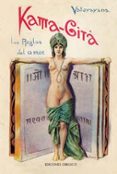 KAMA-GITA: LAS REGLAS DEL AMOR de VATSYAYANA, MALLANAGA 